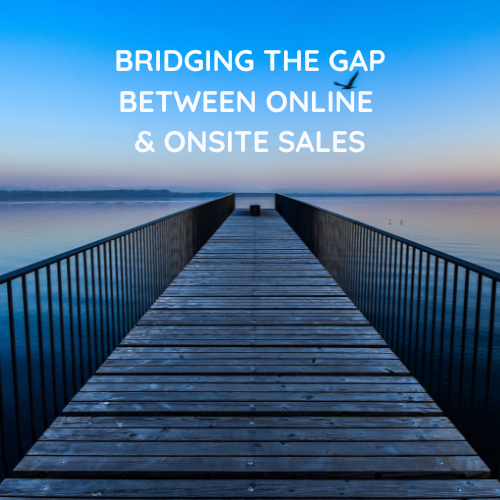 Bridging the Gap Between Online and Onsite Sales