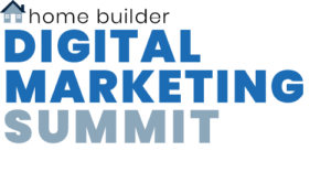 Home Builder Digital Marketing Summit