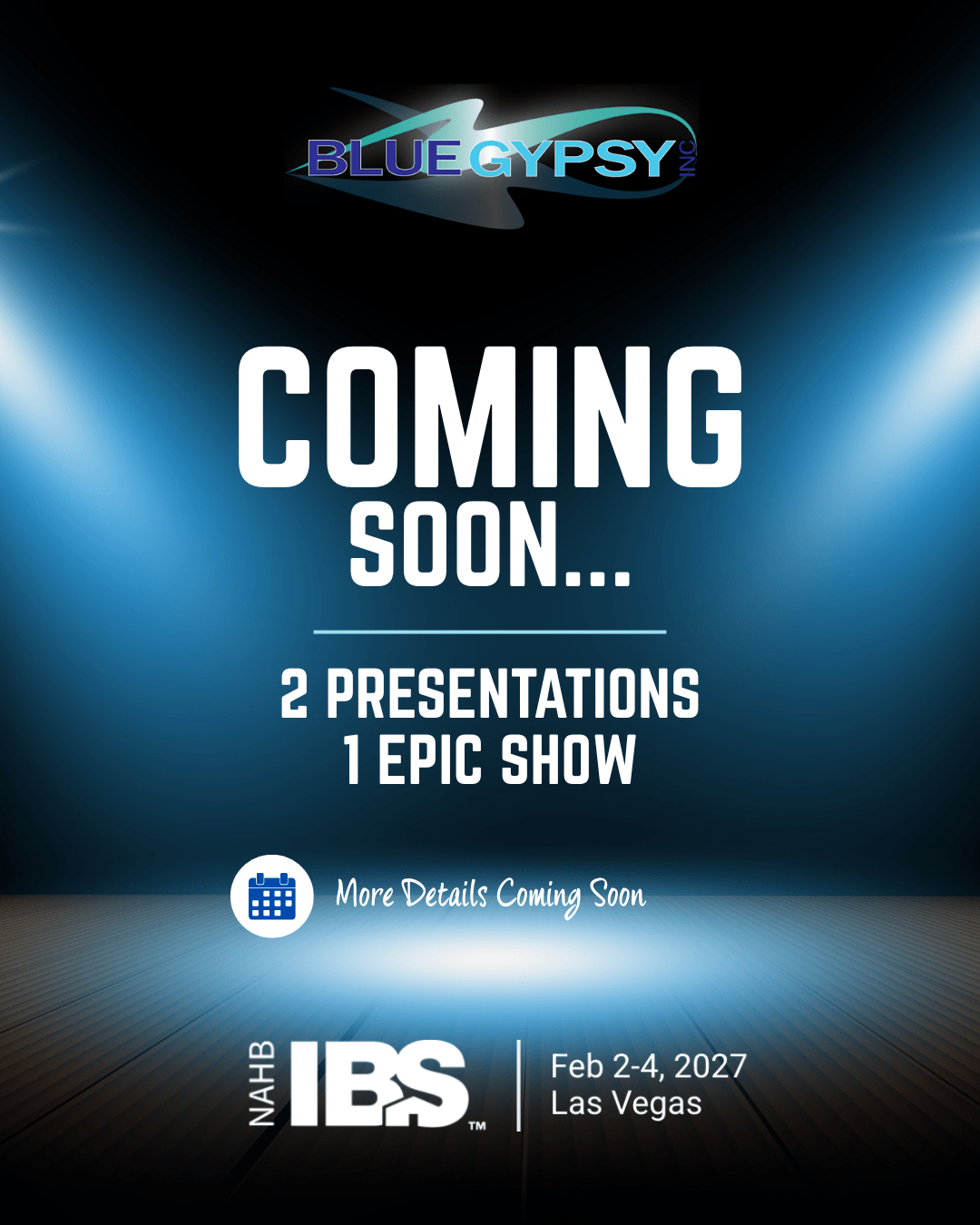 IBS 2027: 2 Presentations, 1 Epic Show